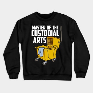 Custodian, School Custodian, Janitor, Funny Housekeeper Crewneck Sweatshirt